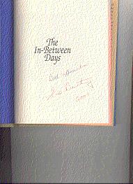 Seller image for THE IN BETWEEN DAYS for sale by ODDS & ENDS BOOKS