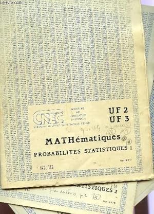 Image du vendeur pour MATHEMATIQUES - PROBABILITES STATISTIQUES / EN 3 VOLUMES : 1 + 2 + 3 / UF2 ET UF3 / REFERENCES 2211, 2218 ET 2221. mis en vente par Le-Livre