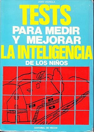 TESTS PARA MEDIR Y MEJORAR LA INTELIGENCIA DE LOS NIÑOS