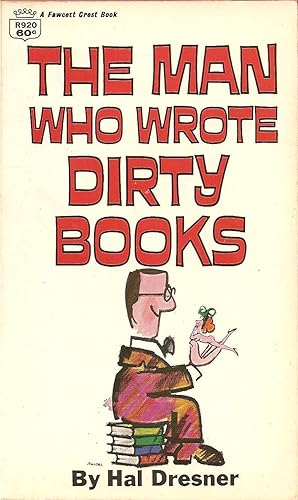 Seller image for The Man Who Wrote Dirty Books for sale by Volunteer Paperbacks
