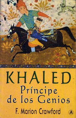 Khaled, Príncipe de los Genios