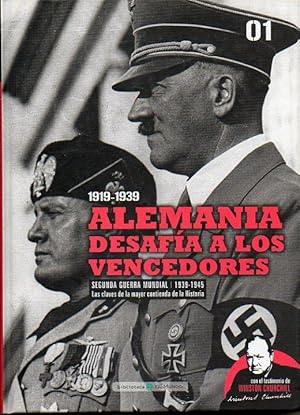 Seller image for 1939-1945. LA SEGUNDA GUERRA MUNDIAL. N 1. ALEMANIA DESAFA A LOS VENCEDORES. Con el testimonio de Winston Churchill. for sale by angeles sancha libros