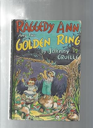 Seller image for RAGGEDY ANN and the GOLDEN RING for sale by ODDS & ENDS BOOKS