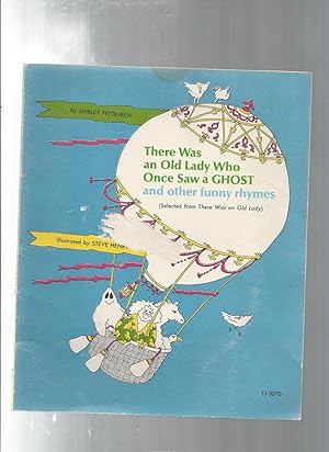 Seller image for Ther Was an Old Lady Who Once Saw a GHOST and other funny rhymes for sale by ODDS & ENDS BOOKS