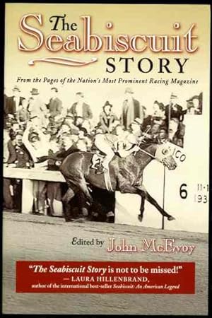 Image du vendeur pour The Seabiscuit Story From the Pages of the Nation's Most Prominent Racing Magazine mis en vente par HORSE BOOKS PLUS LLC