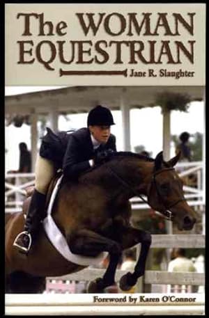 Imagen del vendedor de The Woman Equestrian a la venta por HORSE BOOKS PLUS LLC