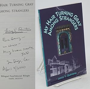 Seller image for My hair turning gray among strangers for sale by Bolerium Books Inc.