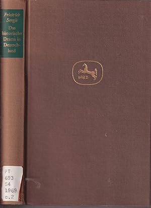 Seller image for Das Historische Drama In Deutschland Geschichte Eines Literarischen Mythos for sale by Jonathan Grobe Books