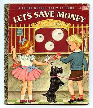 Seller image for Let's Save Money for sale by Between the Covers-Rare Books, Inc. ABAA