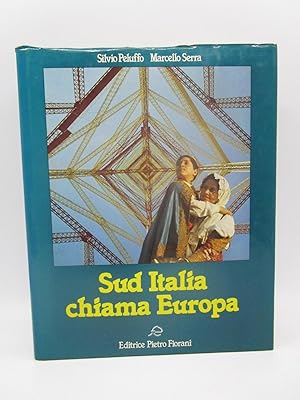 Bild des Verkufers fr Sud Italia Chiama Europa (Southern Italy Calls Europe) zum Verkauf von Shelley and Son Books (IOBA)