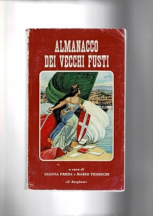 Image du vendeur pour Almanacco dei vecchi fusti. mis en vente par Libreria Gull