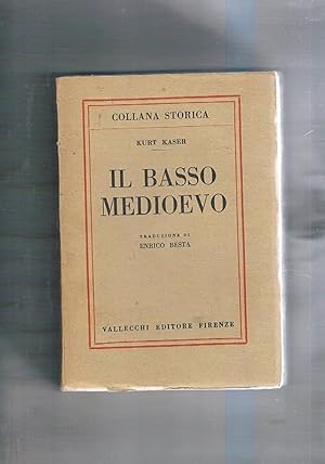 Seller image for Il Basso Medioevo, traduzione di E. Besta. for sale by Libreria Gull