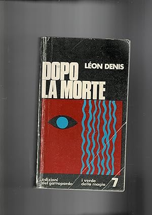 Seller image for Dopo la morte. Collana "I verde della magia". for sale by Libreria Gull