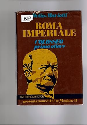 Immagine del venditore per Roma imperiale. Colosseo primo attore. venduto da Libreria Gull