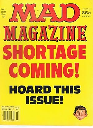 Mad Magazine March '81 - Shortage coming!