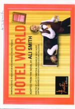 Seller image for Hotel World for sale by timkcbooks (Member of Booksellers Association)