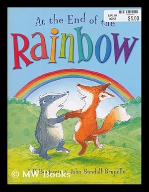 Seller image for At the end of the rainbow for sale by MW Books Ltd.