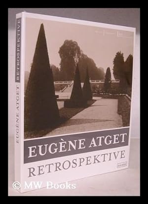 Seller image for Eugene Atget : Retrospektive for sale by MW Books Ltd.
