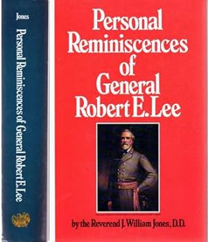 Personal Reminiscences of General Robert E. Lee