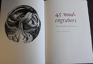 45 Wood-Engravers; with an introduction by John Lawrence.