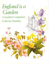 Seller image for England is a Garden : a Wayfarer's Companion for sale by Au vert paradis du livre