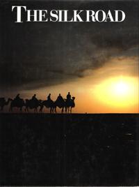 Image du vendeur pour The Silk Road mis en vente par Au vert paradis du livre