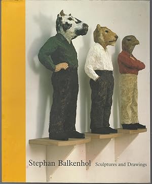 Seller image for Stephen Balkenhol: Sculptures and Drawings for sale by Dorley House Books, Inc.