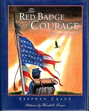 Imagen del vendedor de The Red Badge of Courage : An Episode of the Civil War a la venta por Dorley House Books, Inc.