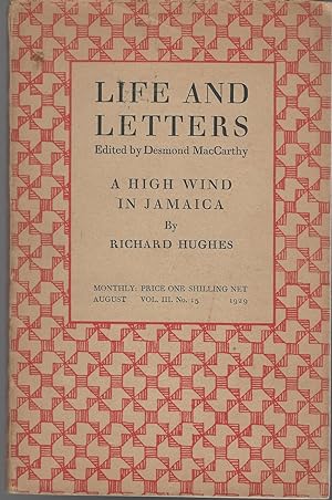 Image du vendeur pour Life and Letters, Vol.III, No. 15, August 1929 -Includes chapters I-X of Richard Hughes "A High Wind in Jamaixa" mis en vente par Dorley House Books, Inc.
