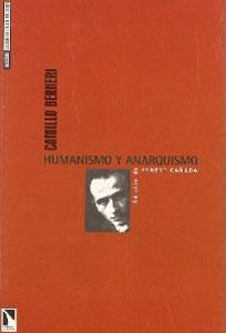 Immagine del venditore per HUMANISMO Y ANARQUISMO venduto da KALAMO LIBROS, S.L.
