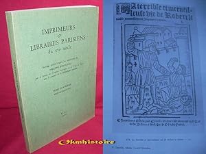Imprimeurs et Libraires Parisiens du XVIe siècle. --------- TOME 4 : Binet-Blumenstock