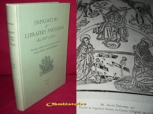 Imprimeurs et Libraires Parisiens du XVIe siècle. --------- TOME I : Abada-Avril