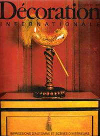 Décoration Internationale . Octobre 1983 . N° 65 : Impressions D'automne et Scènes d'Intérieurs ....