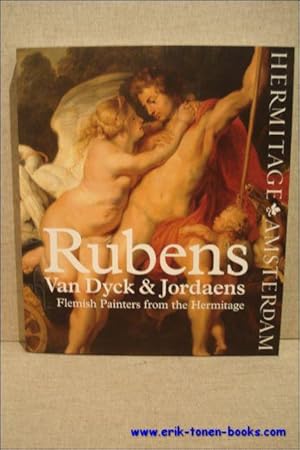Bild des Verkufers fr Rubens, Van Dyck and Jordaens. Flemish painters from the Hermitage. zum Verkauf von BOOKSELLER  -  ERIK TONEN  BOOKS