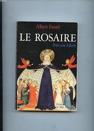 Imagen del vendedor de LE ROSAIRE. PRIER AVEC MARIE a la venta por Le-Livre