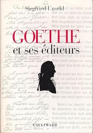 Goethe et ses éditeurs.