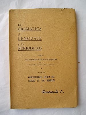 La gramatica, el lenguage y los periodicos