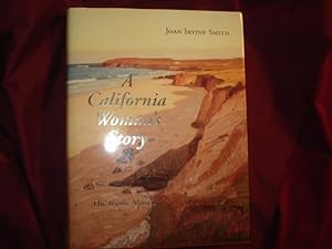 Bild des Verkufers fr A California Woman's Story. The Irvine Museum. zum Verkauf von BookMine