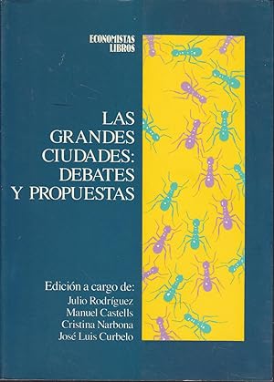 Imagen del vendedor de LAS GRANDES CIUDADES -Debates y propuestas a la venta por CALLE 59  Libros