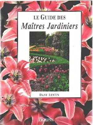 Le guide des maitres jardiniers