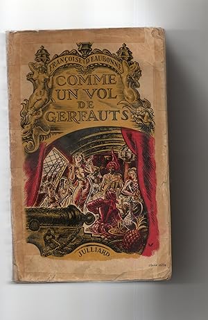 Imagen del vendedor de COMME UN VOL DE GERFAUTS.Roman a la venta por Librairie CLERC