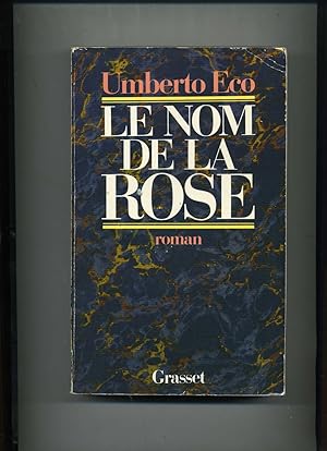 Imagen del vendedor de LE NOM DE LA ROSE. Traduit de l'italien par Jean-Nol Schifano. a la venta por Librairie CLERC