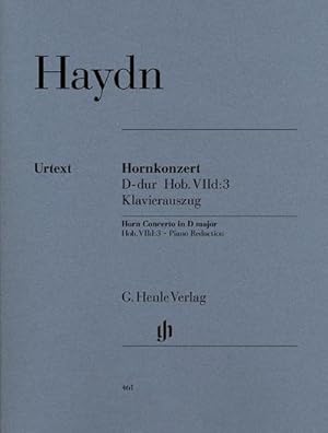 Immagine del venditore per Joseph Haydn - Hornkonzert D-dur Hob. VIId:3 : Besetzung: Horn und Klavier. Nach dem Text d. Haydn-Ges.-Ausg. (Hrsg.: Makoto Ohmiya u. Sonja Gerlach) arr. v. Stefan Zorzor u. Johannes Ritzkowsky venduto da AHA-BUCH GmbH