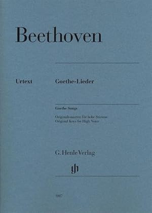 Seller image for Ludwig van Beethoven - Goethe-Lieder : Besetzung: Singstimme und Klavier for sale by AHA-BUCH GmbH