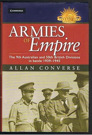 Immagine del venditore per Armies of Empire: The 9th Australian and 50th British Divisions in Battle 1939-1945 venduto da Taipan Books