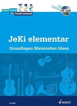 Seller image for Jedem Kind ein Instrument JeKi elementar, m. 2 Audio-CDs : JeKi elementar - JeKi. Lehrerband. for sale by AHA-BUCH GmbH