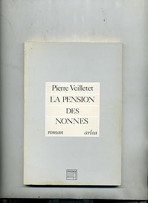 Bild des Verkufers fr LA PENSION DES NONNES. roman zum Verkauf von Librairie CLERC