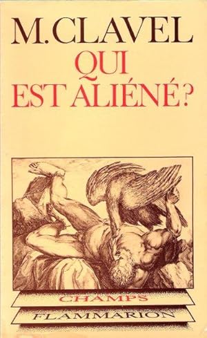 Qui Est aliéné ? Critique et Métaphysique Sociale de l'Occident