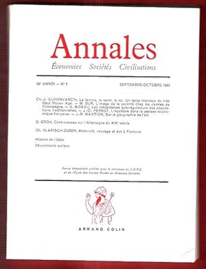 Seller image for Annales , conomie - Socits - Civilisations . n 5 . Septembre-Octobre 1983 : La Femme , Le Saint , Le Roi . Un Texte Irlandais Du Trs Haut Moyen Age - L'image de La parent chez Les Comtes De Champagne for sale by Au vert paradis du livre