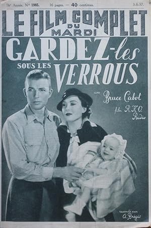 Seller image for GARDEZ-LES SOUS LES VERROUS (Don't Turn'em Loose) : Le Film Complet du Mardi n1985 du 3-8-1937 for sale by Bouquinerie L'Ivre Livre